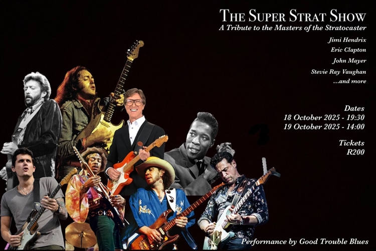 THE SUPER STRAT SHOW  Performed by the Good Trouble Blues Band - Rhumbelow Durban
